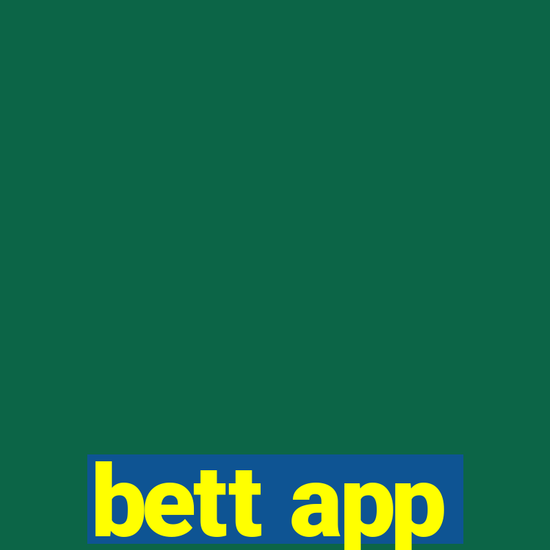 bett app